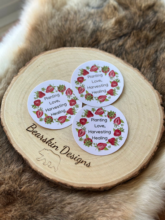 1pcs Sticker- Planting Love, Harvesting Healing